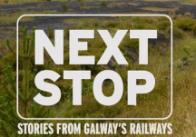 Stories From Galway's Railways