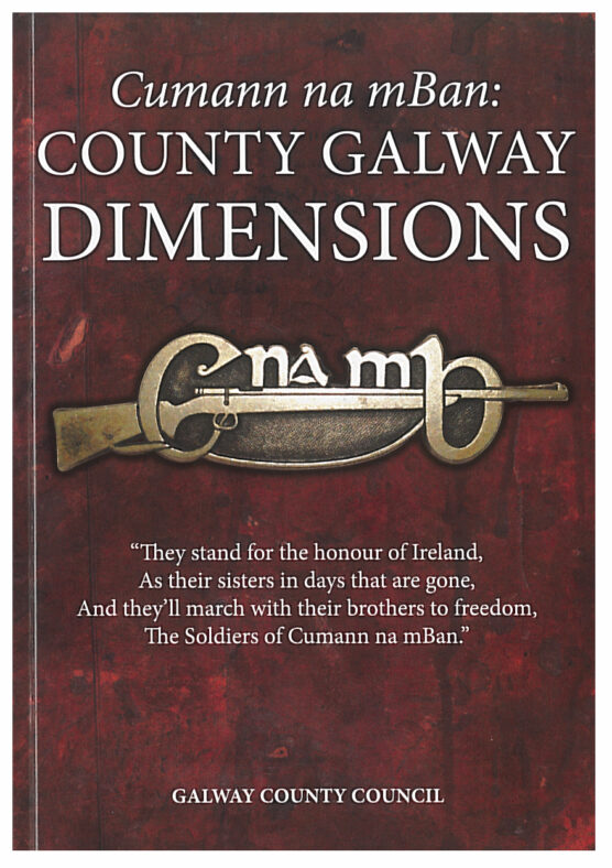 Cumann na mBan: County Galway Dimensions