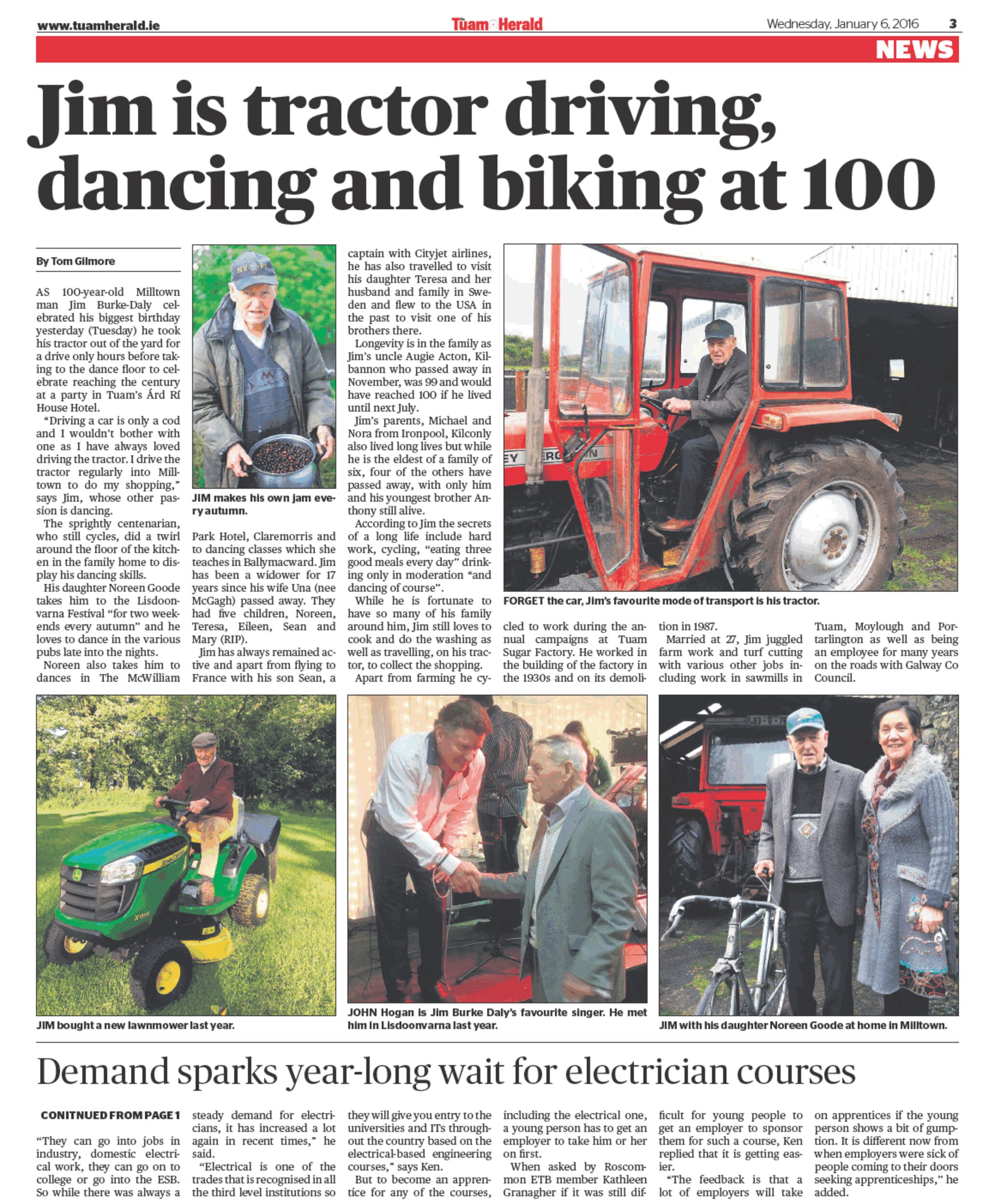 Jim is tractor driving, dancing and biking