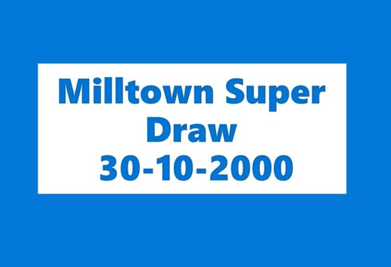 Milltown Super Draw