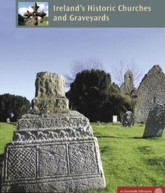 Ireland's Historic Churches and Graveyards