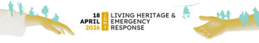 Living Heritage and Emergency Response