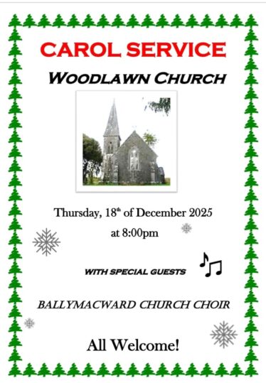 Carol Service Woodlawn Church, Thursday 18th December 2025 at 8pm with Special Guests Ballymacward Church Choir