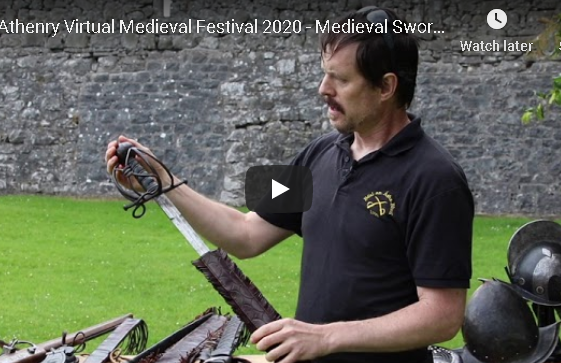 Athenry Virtual Medieval Festival 2020 - Medieval Swords