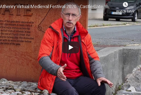 Athenry Virtual Medieval Festival 2020 - Castle Gate