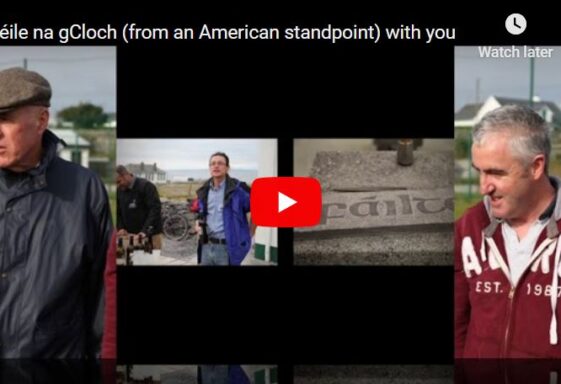 Féile na gCloch (from an American standpoint) with you