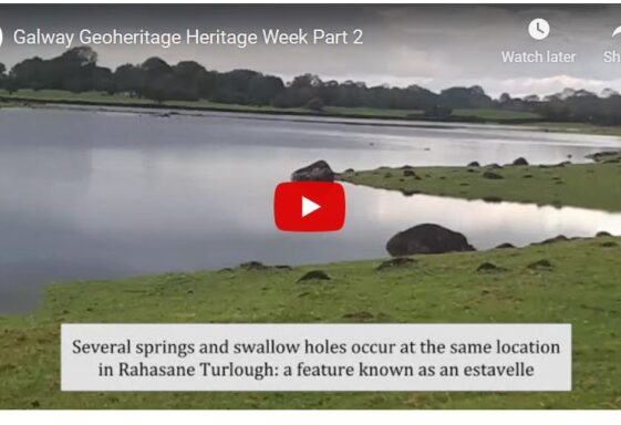 Galway Geoheritage Heritage Week Part 2