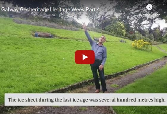 Galway Geoheritage Heritage Week Part 4