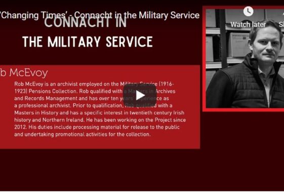 'Changing Times’ - Connacht in the Military Service