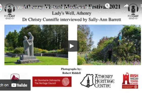 Lady's Well, Athenry - Dr Christy Cunniffe interviewed by Sally-Ann Barrett