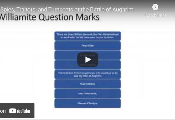 Spies, Traitors, and Turncoats at the Battle of Aughrim