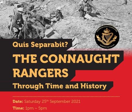 'Quis Separabit? The Connaught Rangers through time and history'