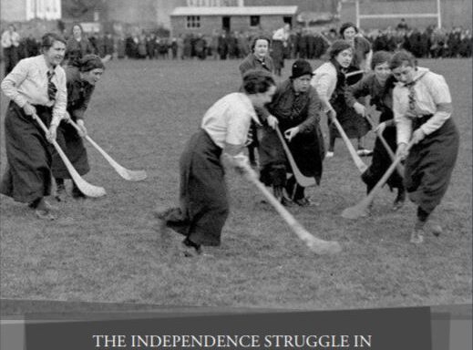 The Independence Struggle in County Galway, 1916~1923