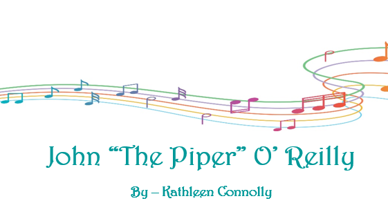 John “The Piper” O’ Reilly