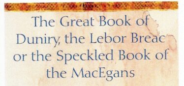 The Lebor Breac or the Speckled Book of the MacEgans | M Slevin
