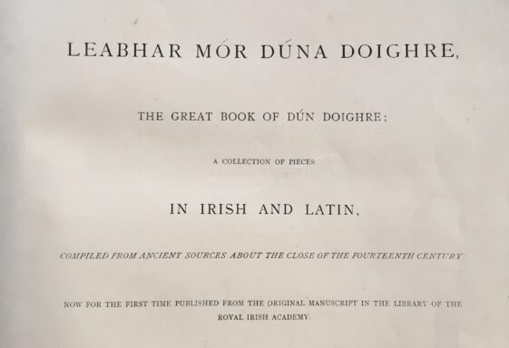 The Leabhar Breac - Reproduced in 1876